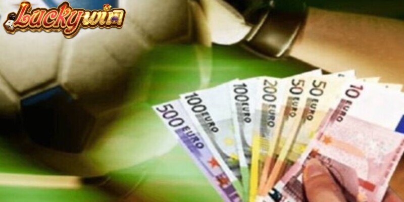 Kèo Chấp 1.5 Và Mẹo Hay Đánh Đâu Thắng Đó Tại Luckywin Không nên cược tất tay
