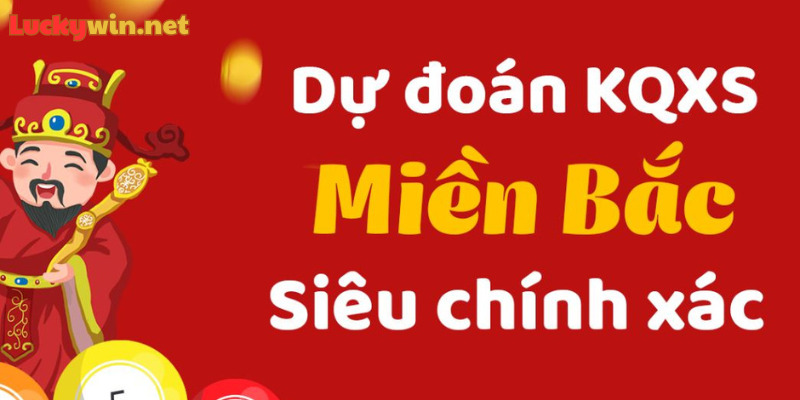 Xổ Số Miền Bắc Luckywin Tỷ Lệ Thưởng Cao, Cực Kỳ Thú Vị Đáng Thử Cách chơi XSMB tại cổng game Luckywin dễ trúng