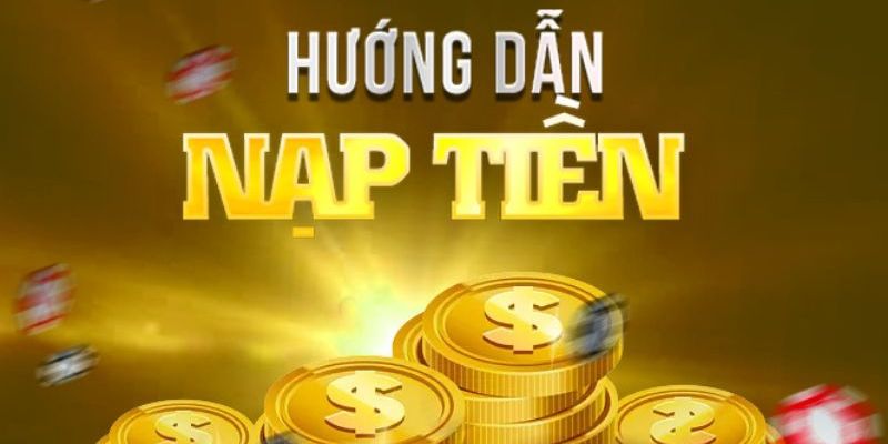 Nạp Tiền Luckywin - Chia Sẻ Các Bước Thần Tốc Cho Tân Thủ Quy trình nạp tiền cụ thể mà tân thủ cần nắm được