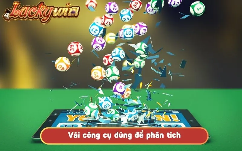 Công Cụ Phân Tích Lô Đề Cực Chuẩn Cho Người Chơi Tham Gia Vài công cụ dùng để phân tích
